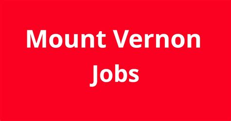 Urgently hiring. . Jobs in mount vernon wa